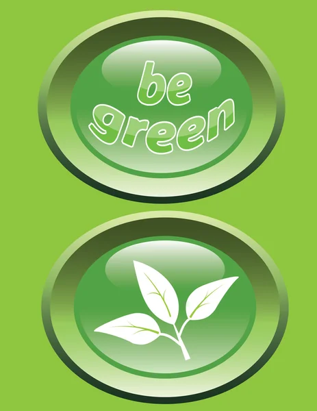 Be green _ glossy buttons — стоковый вектор