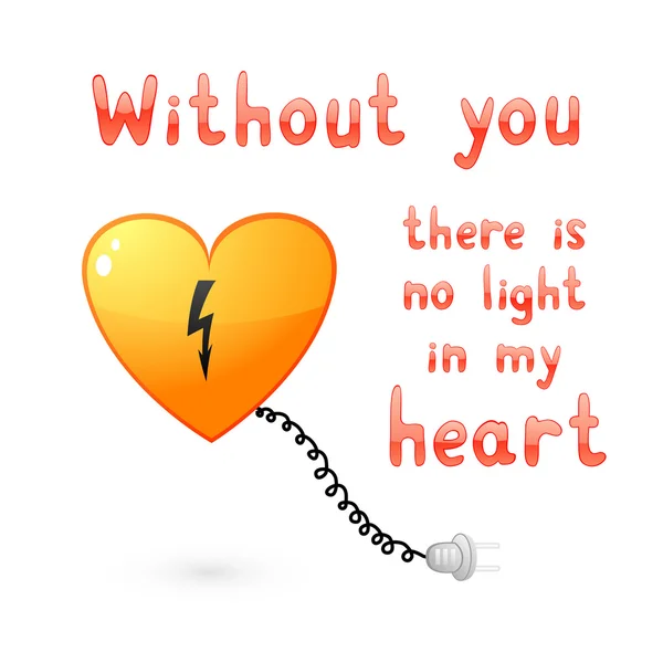 Sin ti no hay luz en mi corazón — Archivo Imágenes Vectoriales