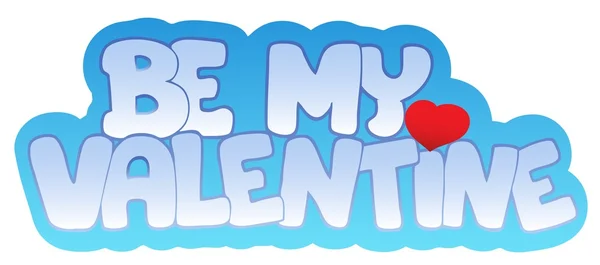 Be my Valentine sign — Stock Vector