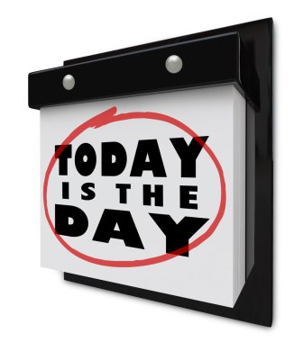 Today is the Day - Wall Calendar clipart