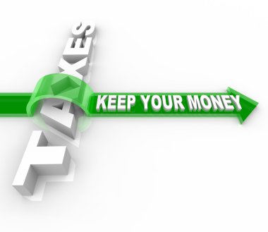 Taxes - Keep Your Money clipart