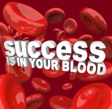 Success is in Your Blood clipart