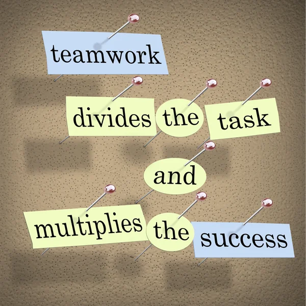 El trabajo en equipo divide la tarea y multiplica el éxito — Foto de Stock