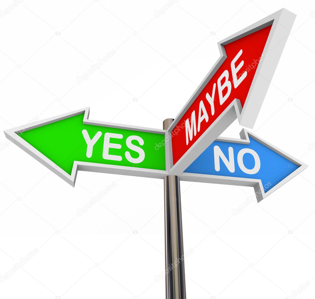 Yes No Maybe - 3 Colorful Arrow Signs — Stock Photo © iqoncept #4603162