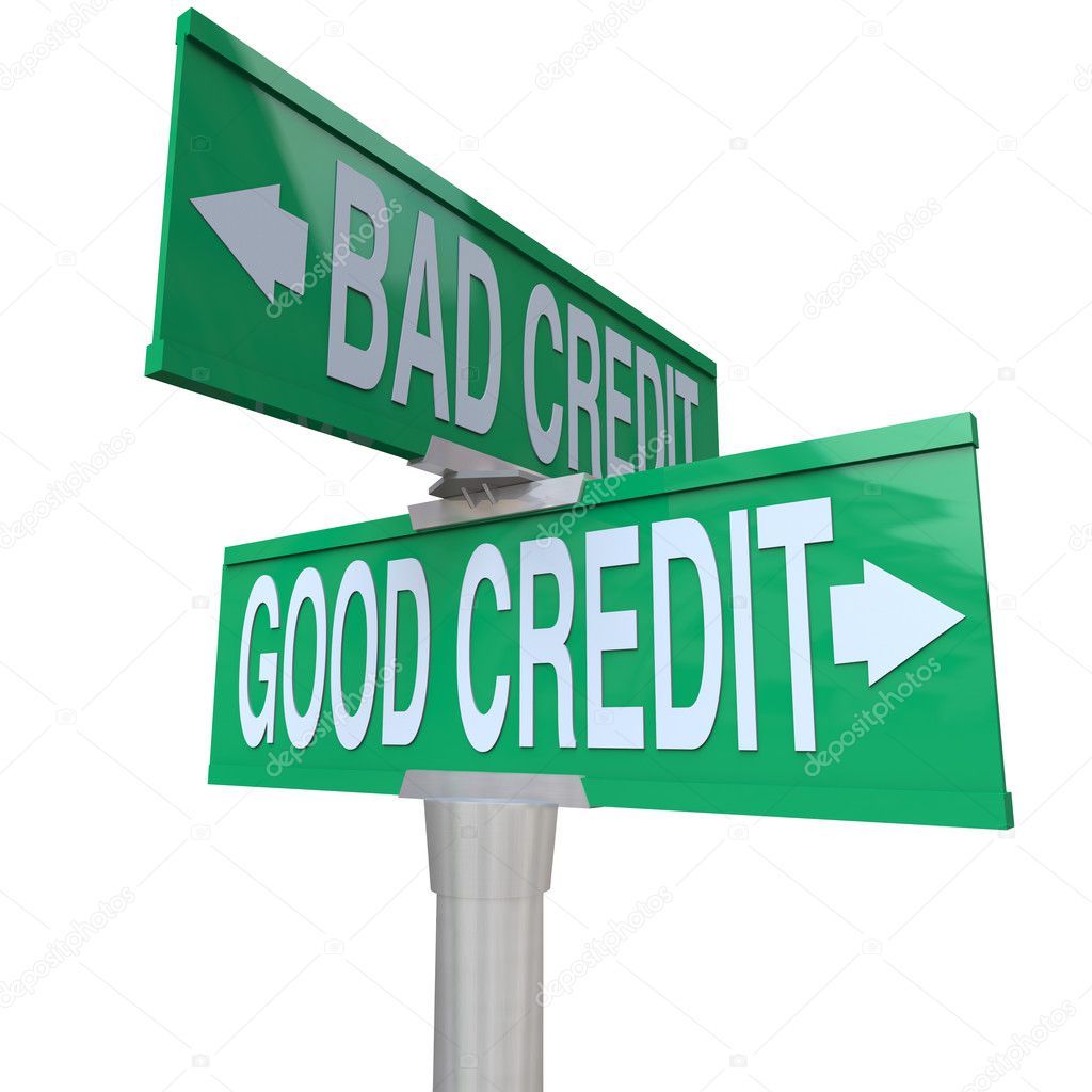 Good vs Bad Credit - Two-Way Street Sign