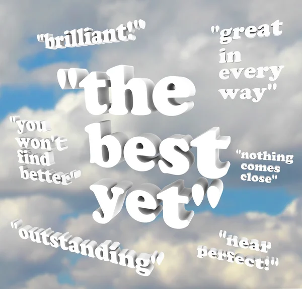 The Best Yet - Quotations of Praise — Stock Photo, Image