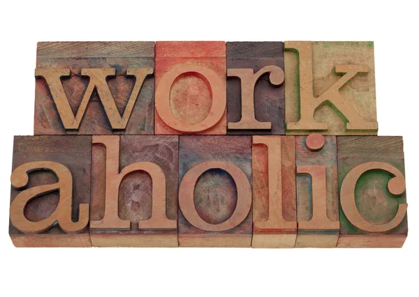 Compulsive Worker Concept Workaholic Word Vintage Wooden Letterpress Printing Blocks — Stock Photo, Image