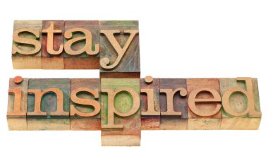 Stay inspired in letterpress type clipart