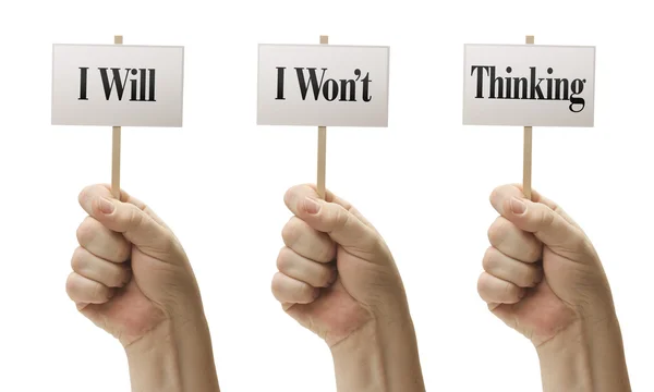 Three Signs In Fists Saying I Will, I Wont, Thinking — Stock Photo, Image