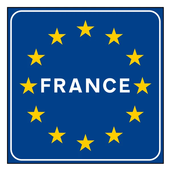 Francia cartello stradale sulla bandiera europea — Foto Stock