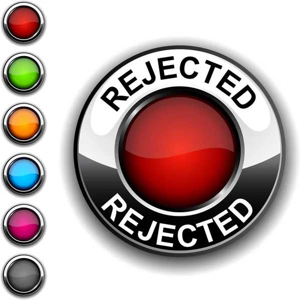 Rejected button. — Stock Vector