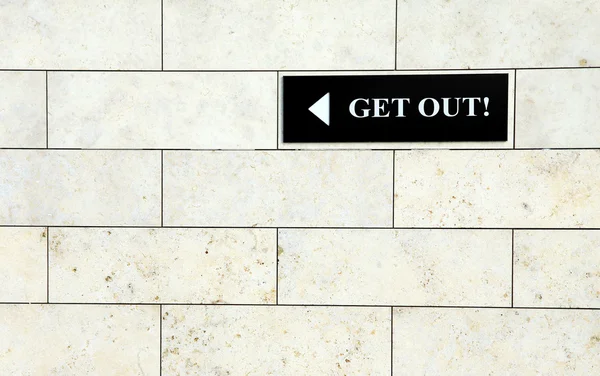 Get out sign — Stock Photo, Image
