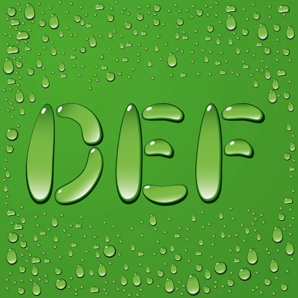 Wassertropfen Buchstaben auf grünem Hintergrund — Stockvektor