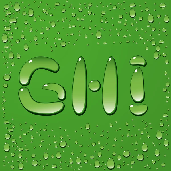 Water drop letters op groene achtergrond — Stockvector