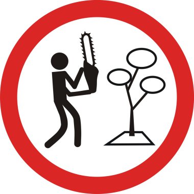 No cutting trees ecological sign clipart