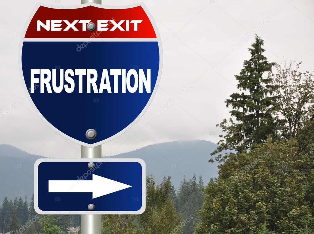 Frustration road sign