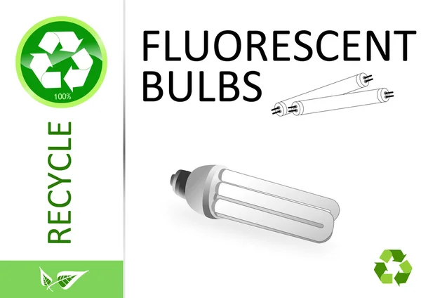 Por Favor Reciclar Lâmpadas Fluorescentes — Fotografia de Stock